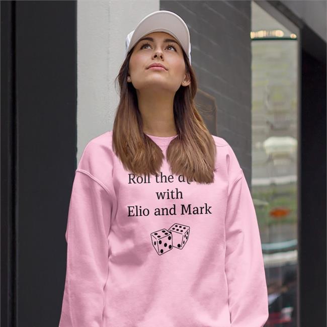 Roll The Dice With Elio And Mark Shirt