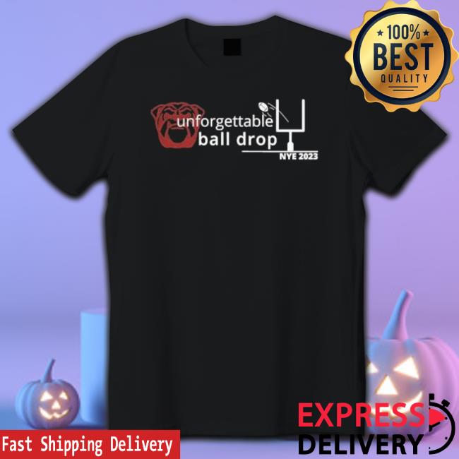 Unforgettable Ball Drop Nye 2023 Hooded Sweatshirt Unforgettable Ball Drop Nye 2023 Tee