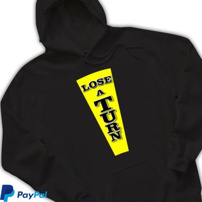 Wheel Of Fortune Lose A Turn Game Show Tv Shirt Wheel Of Fortune Lose A Turn Game Show Tv Shirt