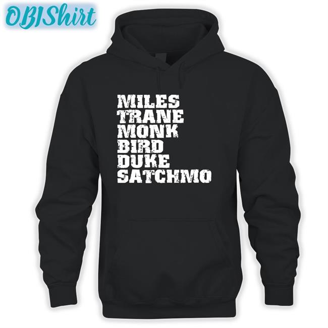 Bauwau Miles Trane Monk Bird Duke Satchmo Tee