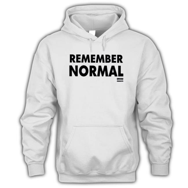 Official Remember Normal T-shirt