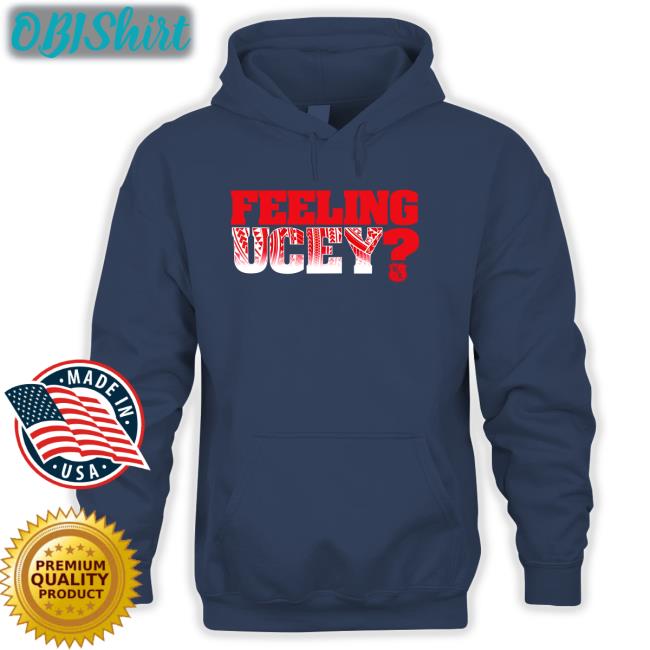 Feeling Ukey Hoodie Sweatshirt