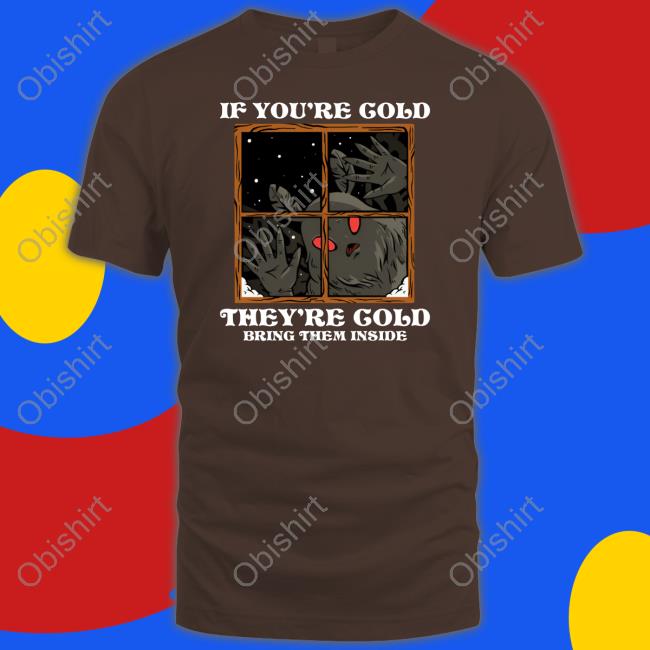 Ocherumber Store If You're Cold They're Cold Bring Them Inside Long Sleeve T Shirt
