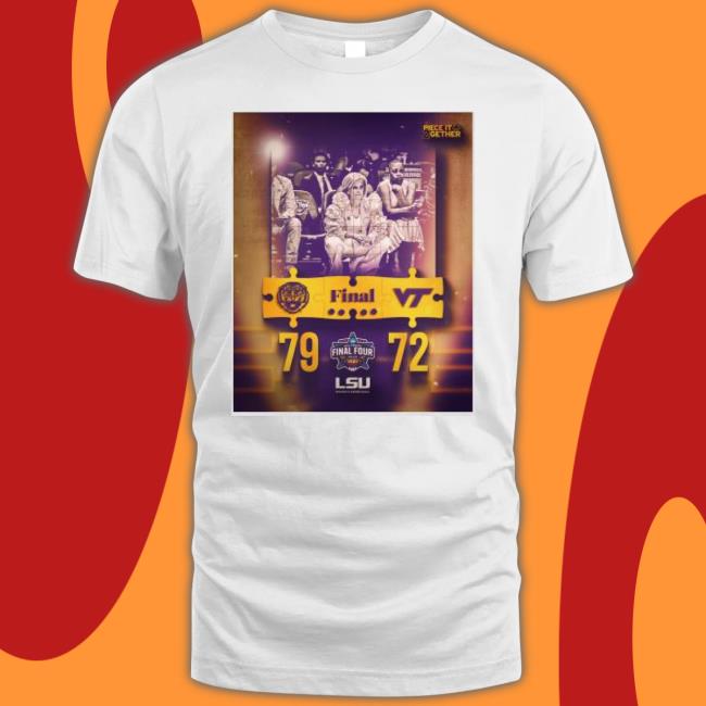 Lsu Women’S Basketball Final Four Win 79 72 Shirt