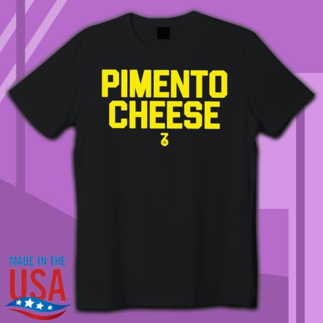 Pimento Cheese shirt