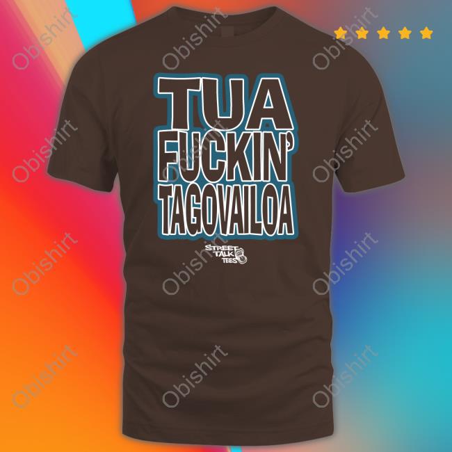 Tua Fuckin' Tagovailoa Sweatshirt Maria Yacullo