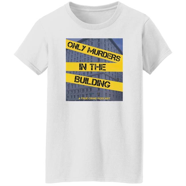 Standingroomonly Merch Only Murders In The Building A True Crime Podcast Hoodie