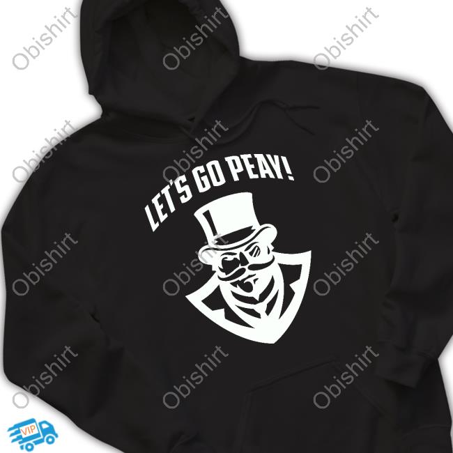 Let's Go Peay Hooded Sweatshirt