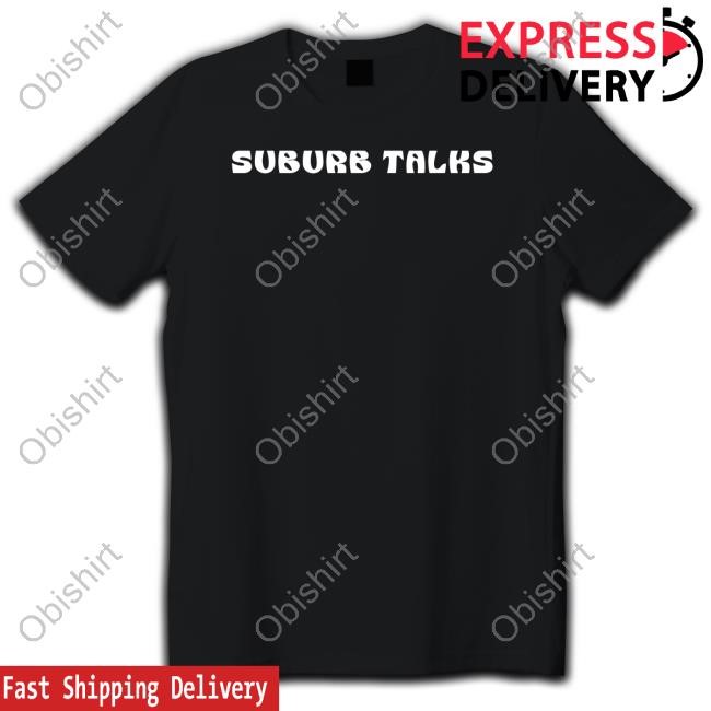 Suburb Talks Summer Fun In The Sun New Shirt