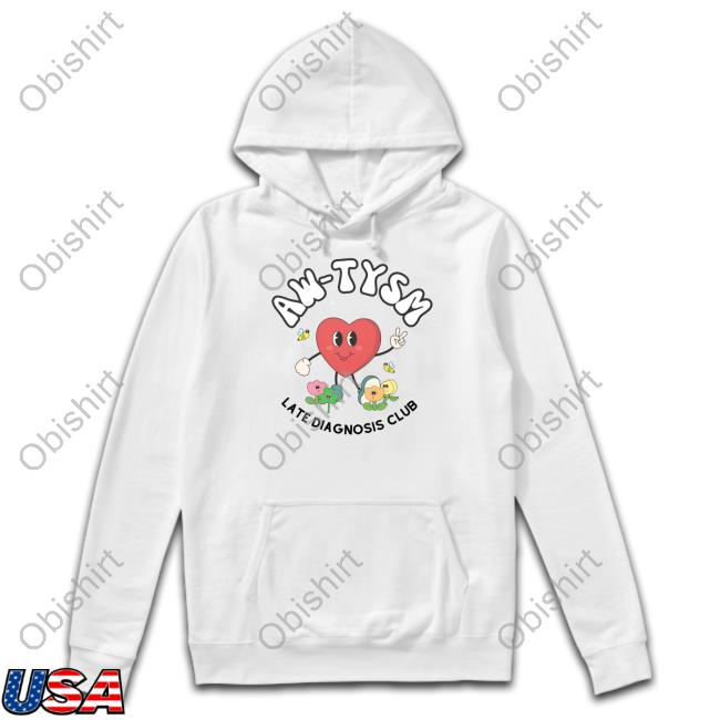Doublecrossclothingco Aw-Tysm Late Diagnosis Club Shirt