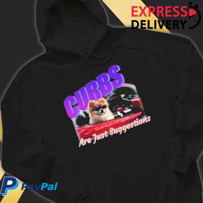 Official Swankyswamprat Curbs Are Just Suggestions Meme shirt