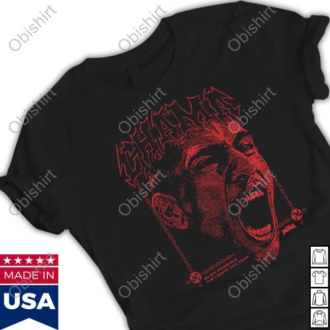 Fullviolence X Alexpoatanpereira Chama Alex Pereira The Lights Out Tour Tee