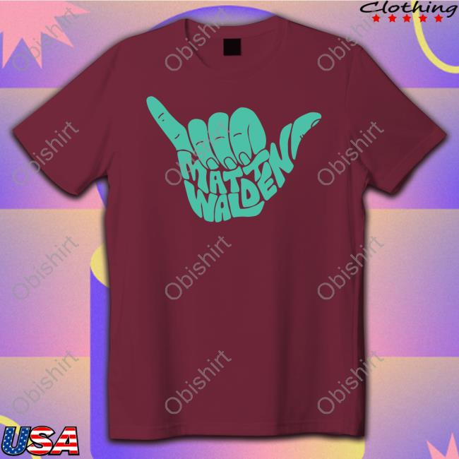 Matt Walden Shaka Hoodie Sweatshirt Mattwaldenac Matt Walden Shaka New Shirt