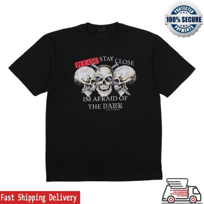 Teddy Fresh Store Afraid Of The Dark Tee
