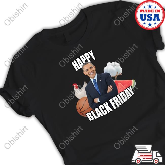 Barack Obama Happy Black Friday Sweatshirt