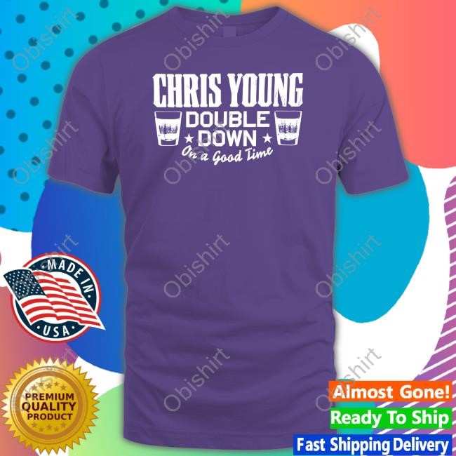 Chrisyoungmusic Chris Young Double Down On A Good Time Sweatshirt