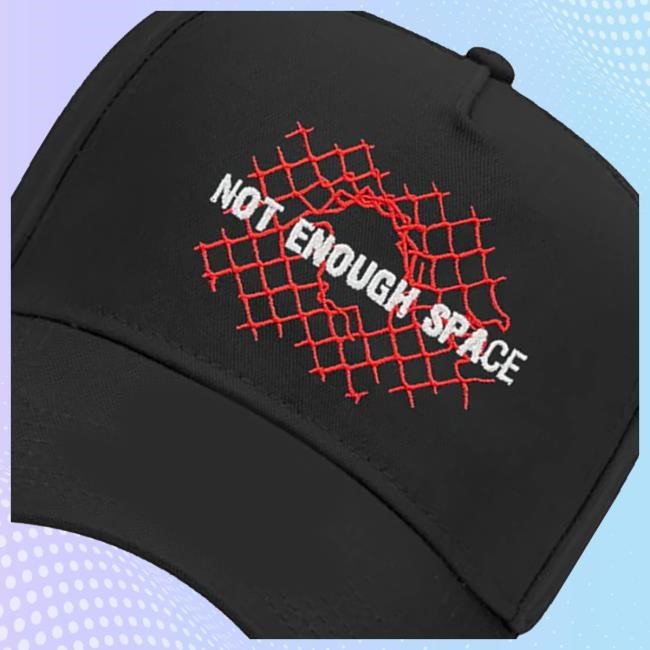 Not Enough Space Merch Store Fence Hats