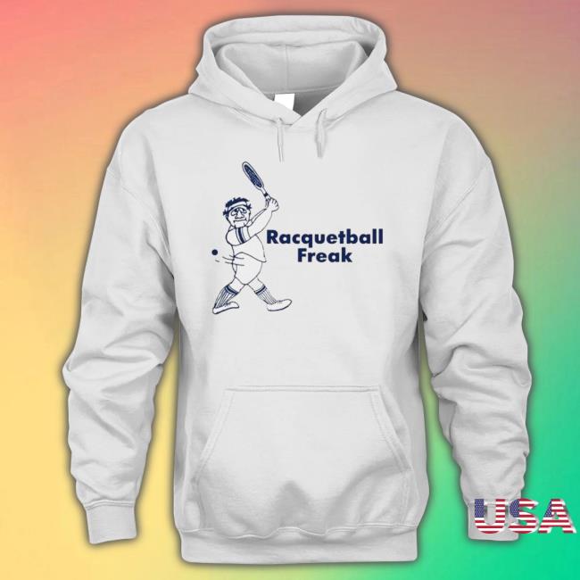 Racquetball Freak shirt
