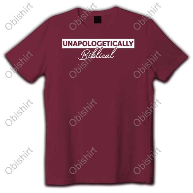 Unapologetically Biblical Tee
