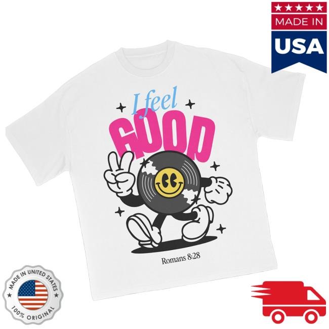 Trending Mike Teezy Music Merch Store I Feel Good Graphic t-shirt, hoodie, tank top, sweater and long sleeve t-shirt