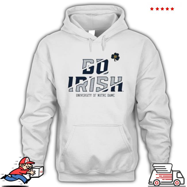 Go Irish University Ncaa Notre Dame Fighting Graphic shirt