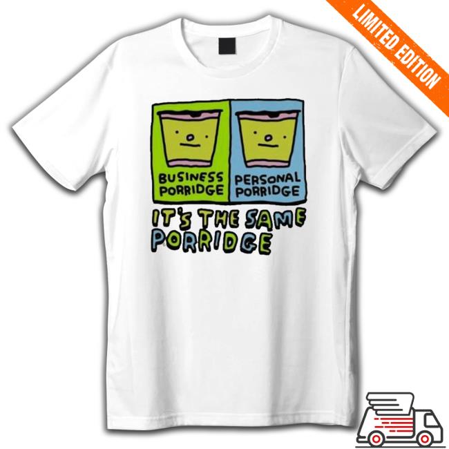 Official Business Porridge Personal Porridge It’S The Same Porridge Women’S V-Neck Sweatshirt