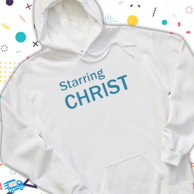 Official Brad Whipple Starring Christ shirt