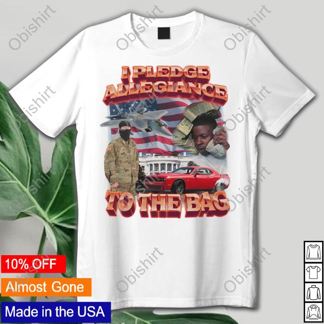 I Pledge Allegiance To The Bag Shirt John Demarcio Swagstimulus Store