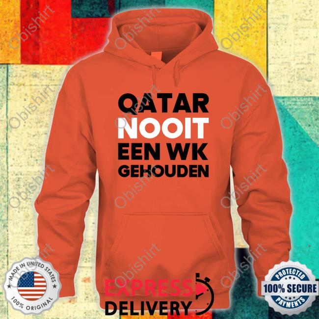 Qatar Nooit Een Wk Gehouden Shirt Rob Scheepers Robscheepers Shop