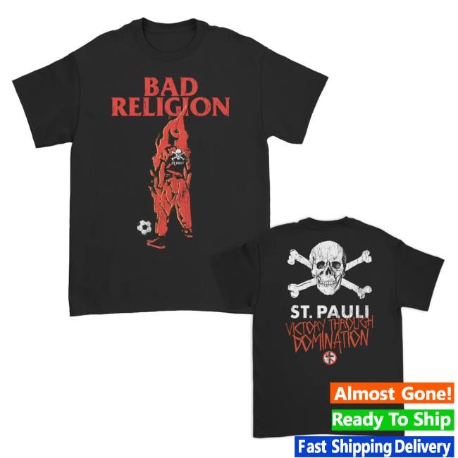 Original Bad Religion Merch Shop Fc St Pauli X Bad Religion Victory Through Domination T-Shirt (Black) Tee Shirt