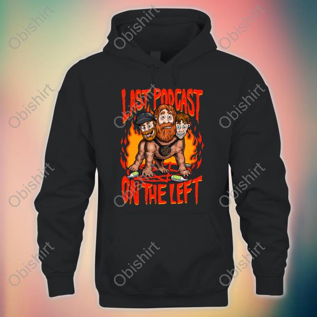 Official Last Podcast Merch Hellhound Shirt