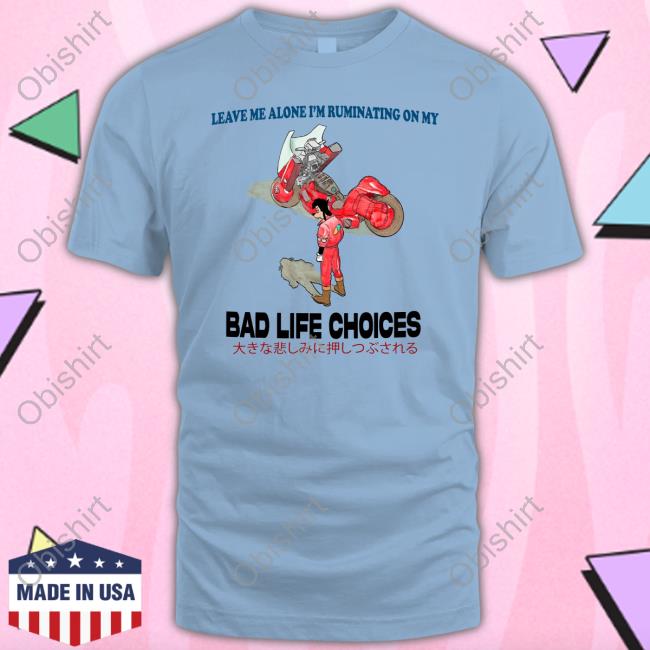 Jmcgg Leave Me Alone I'm Ruminating On My Bad Life Choices Hoodie