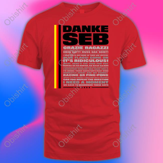 Danke Seb Grazie Ragazzi Shirt