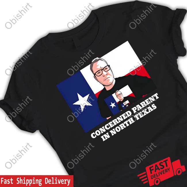 Zachrunsthings Concerned Parent In North Texas Tee Shirt