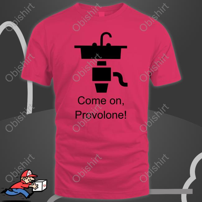 Dimension 20 Come On Provolone T Shirt