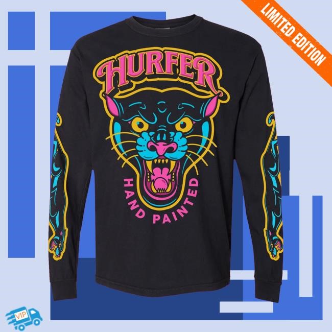 Hurfer Hand Painted Merch Panther New Shirt Hurfer Hand Painted Merch Panther Sweaters