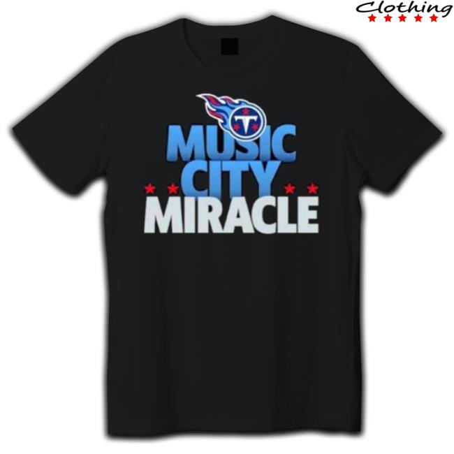 Tennessee Titans Team Music City Miracle American Football Logo 2023 Shirt