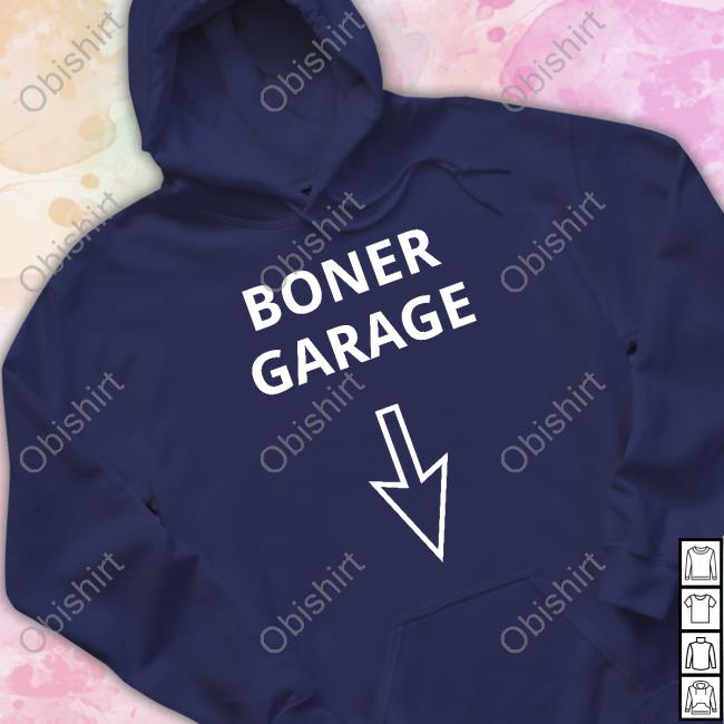 Hard Shirts Boner Garage Shirt