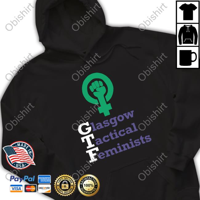 Glasgow Tactical Feminists Hoodie