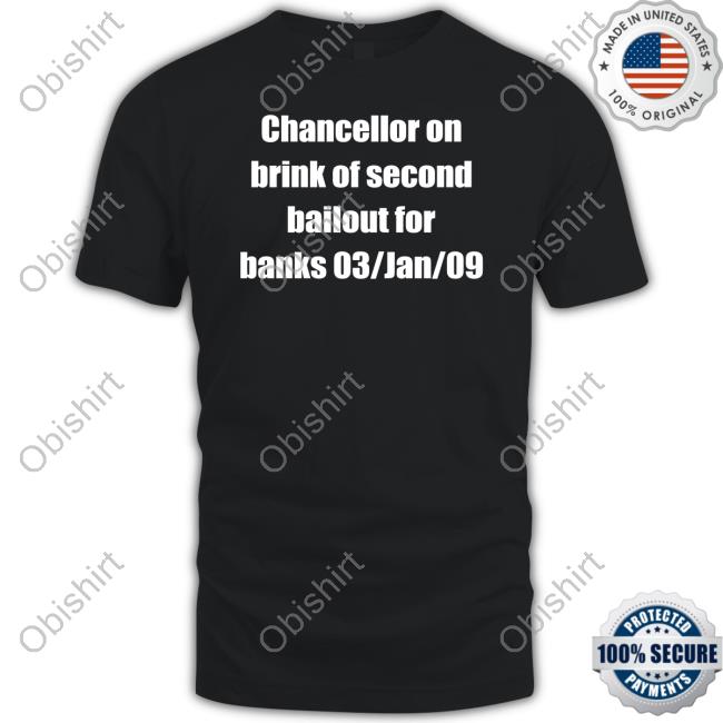 Max Keiser Chancellor On Brink Of Second Bailout For Banks 03 Jan 09 Hoodie