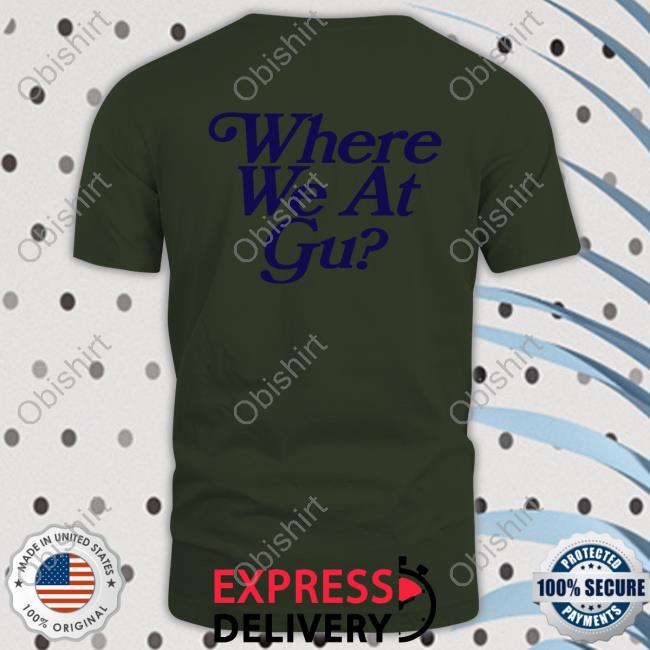 Where We At Gu Hoodie