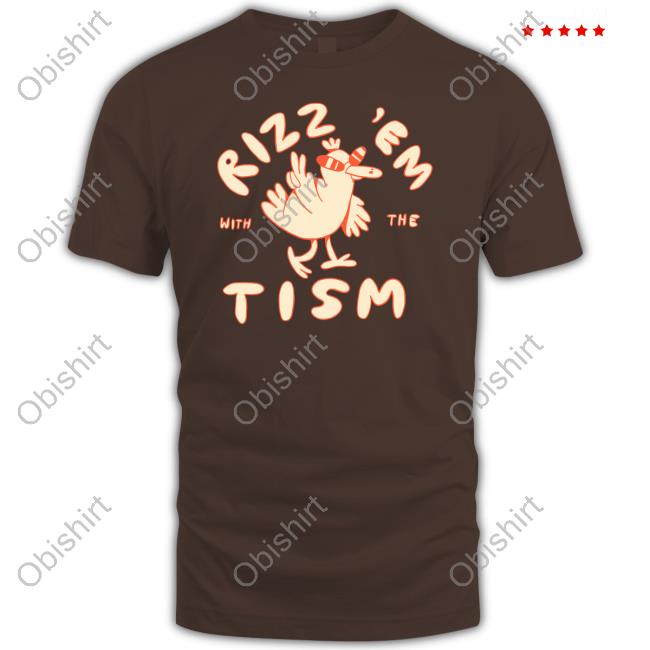Lonely Kids Club Merch Rizz 'Em With The 'Tism T Shirt