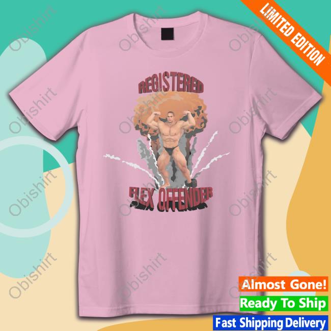 Unprofessional Apparel Registered Flex Offender T Shirt