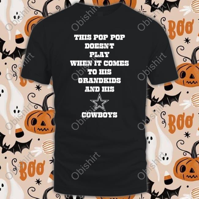 Close Fucking Friends This Pop Pop Doesnt Play When It Comes T Shirt