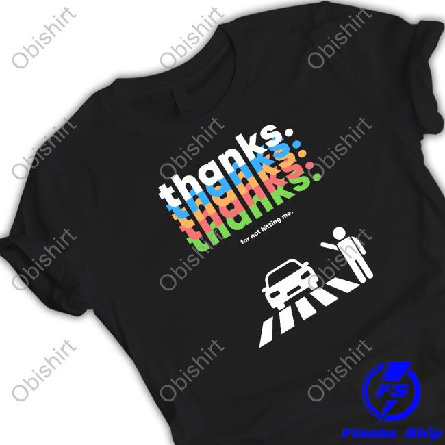 Tom Flood Thanks For Not Hitting Me shirt, hoodie, tank top, sweater and long sleeve t-shirt