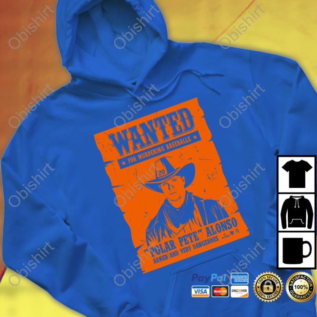 Pete Alonso Wanted Poster T Shirts