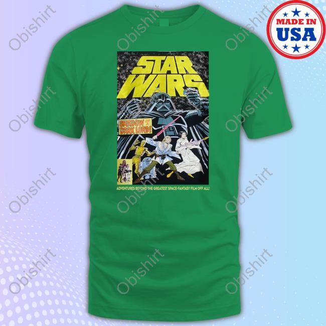 Star Wars Shadow Of A Dark Lord Adventures Beyond The Greatest Space-Fantasy Film Of All T-Shirt