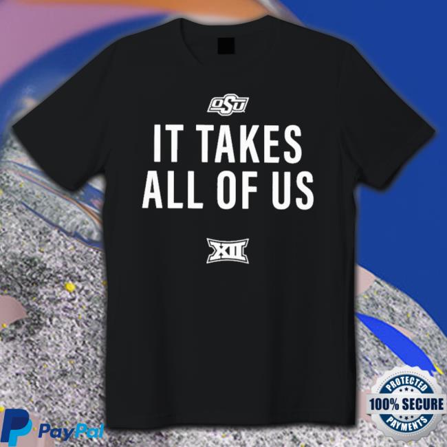 Cade Cunningham Osu It Takes All Of Us shirt