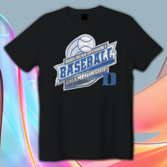 Duke Blue Devils Ncaa Division I Baseball Championship The Road To Omaha 2023 shirt