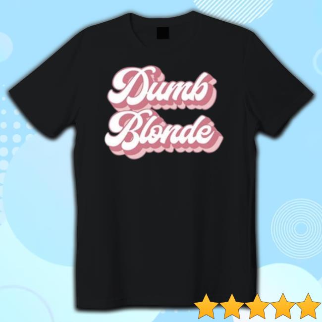 Official Dumb Blonde 2023 Hoodie Sweatshirt